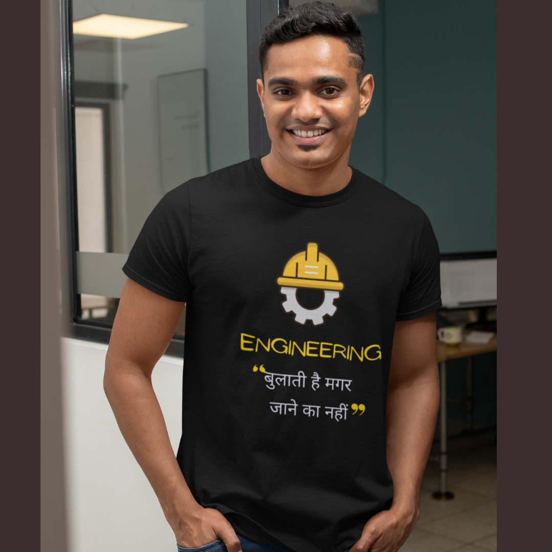 Engineering - Bulati hai magar jaane ka nahi | Premium Half Sleeve Unisex T-Shirt