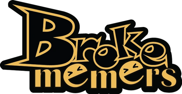 Broke Memers