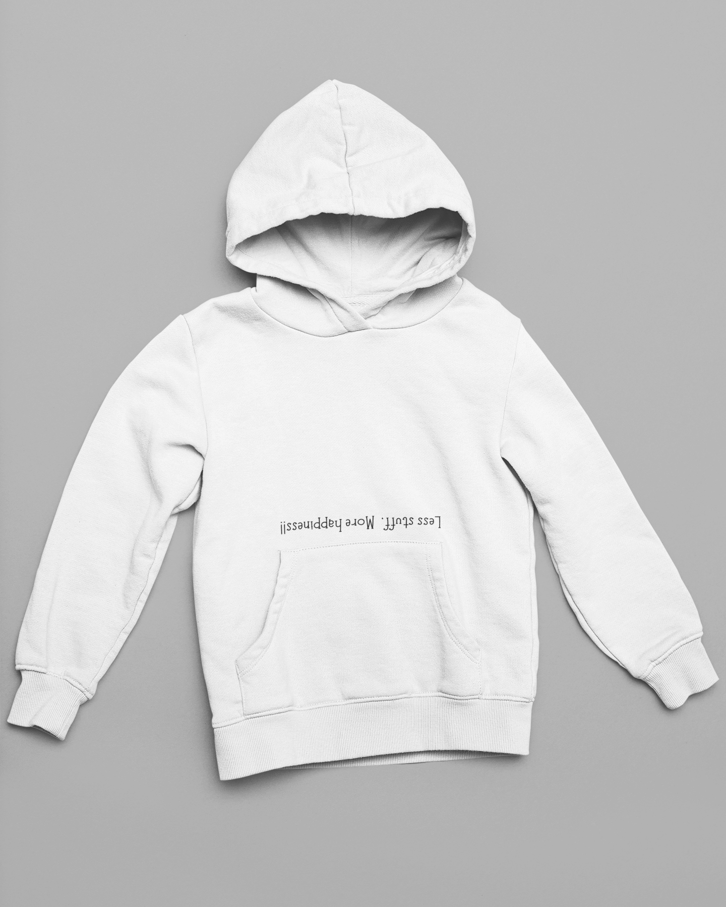 Less stuff more happiness | Minimalist | Premium Unisex Winter Hoodie