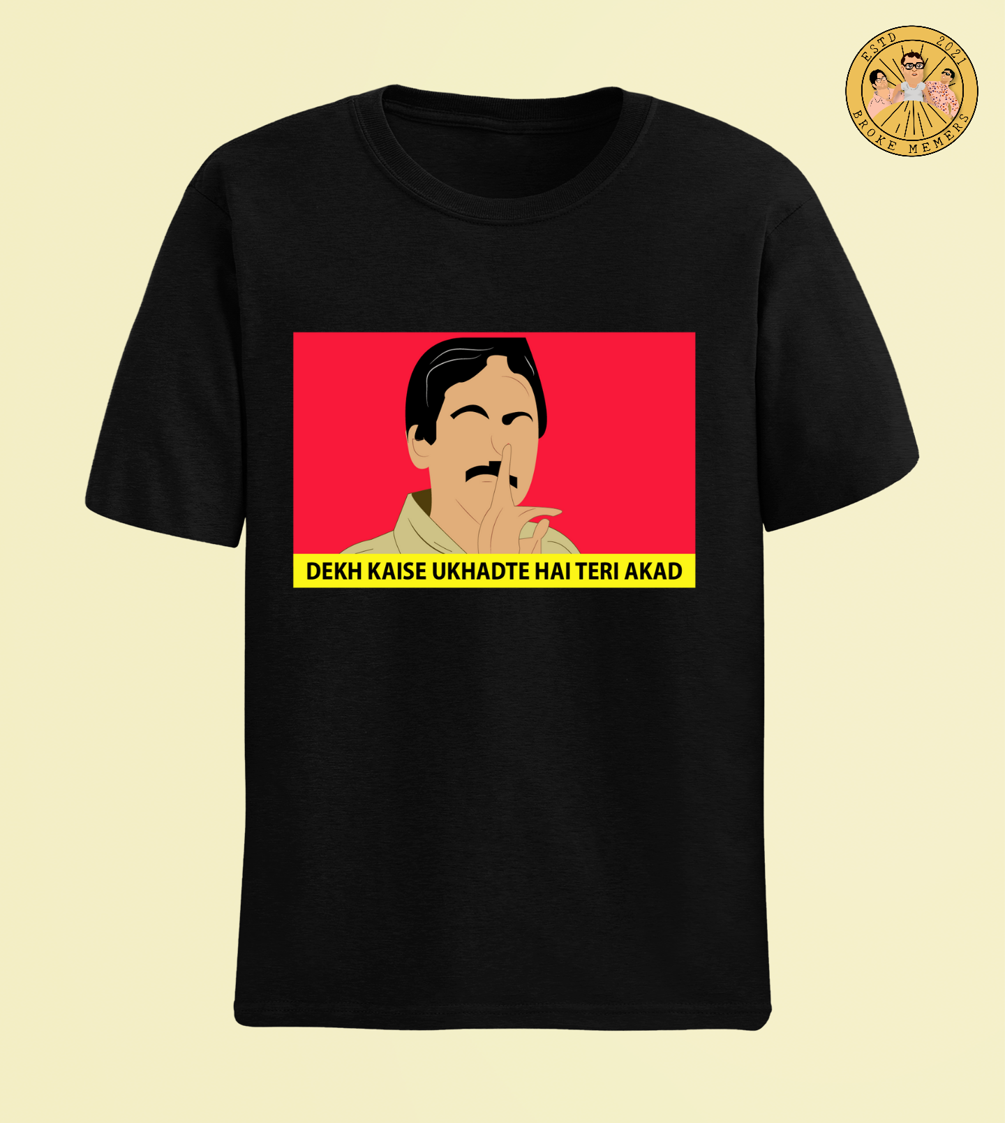 Dekh kaise ukhadte hai teri akad (Nawazuddin) | Half Sleeve Unisex T-Shirt