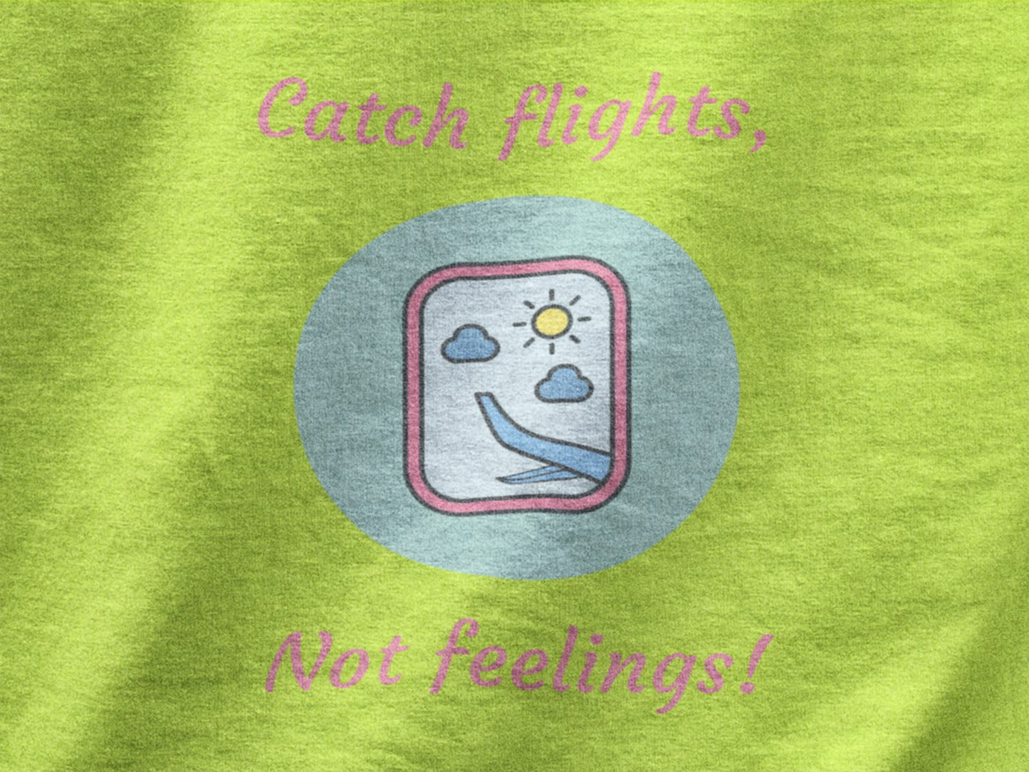 Catch Flight, not feeling | Premium Unisex Winter Hoodie