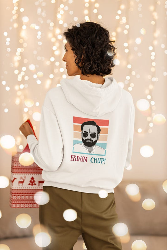 Ek dam chup | Premium Unisex Winter Hoodie
