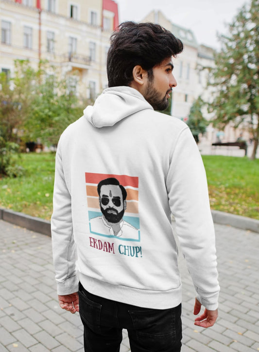 Ek dam chup | Premium Unisex Winter Hoodie