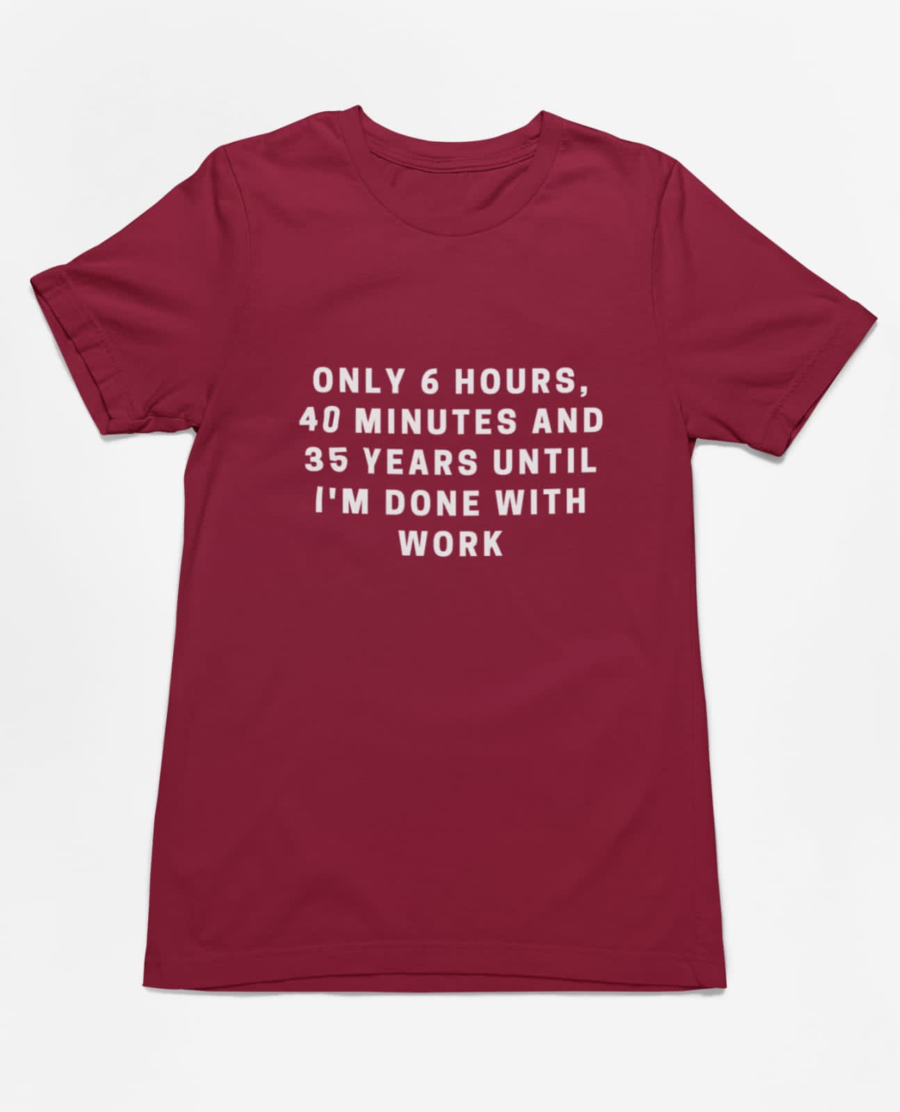 Done with work | Premium Half Sleeve Unisex T-Shirt