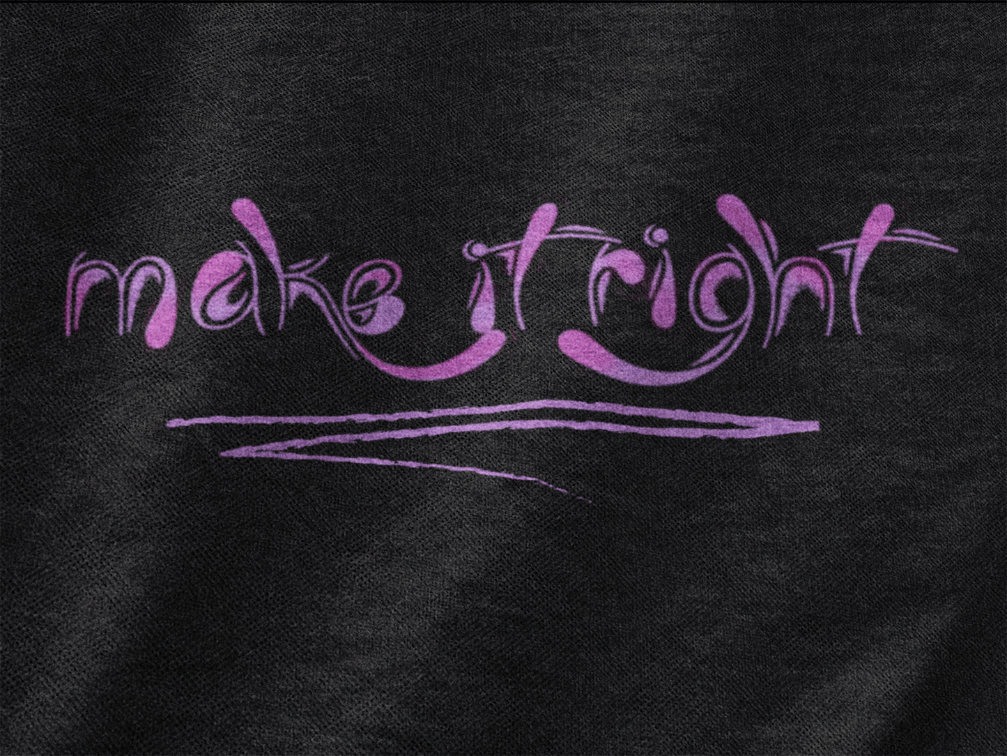 Make it Right | Premium Half Sleeve Unisex T-Shirt