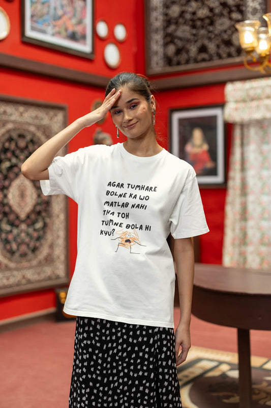 Tumne Bola Hi Kyun? | Memes | Dropped Sleeve Unisex Tee