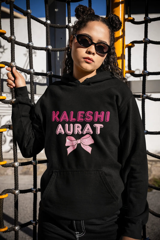 Kaleshi Aurat | Meme Market  | Premium Unisex Winter Hoodie