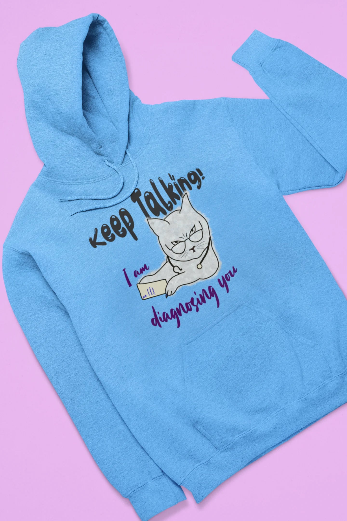I'm Diagnosing You | Drip Anatomy |  Premium Unisex Hoodie