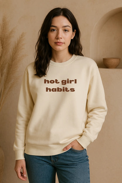 Hot Girl Habits | Pinterest | Unisex Sweatshirt