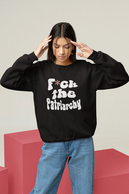 F**k the patriarchy | T.S. | Unisex Sweatshirt