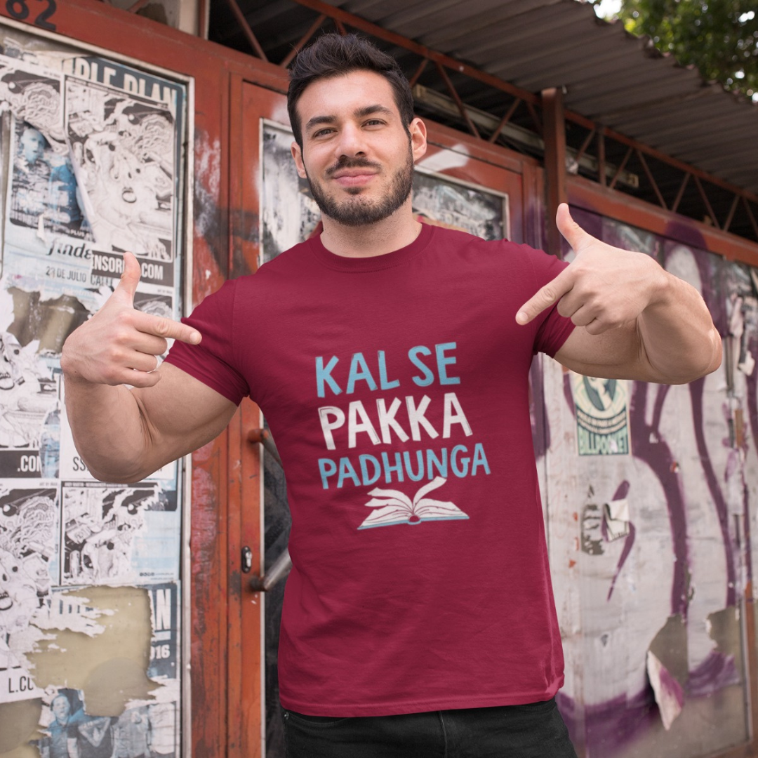 Kal se pakka padhunga | Premium Half Sleeve Unisex T-Shirt