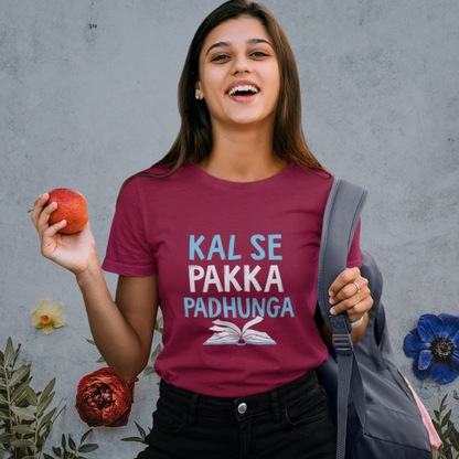 Kal se pakka padhunga | Premium Half Sleeve Unisex T-Shirt