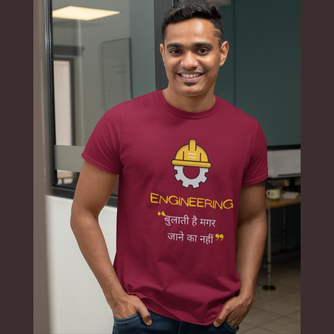 Engineering - Bulati hai magar jaane ka nahi | Premium Half Sleeve Unisex T-Shirt