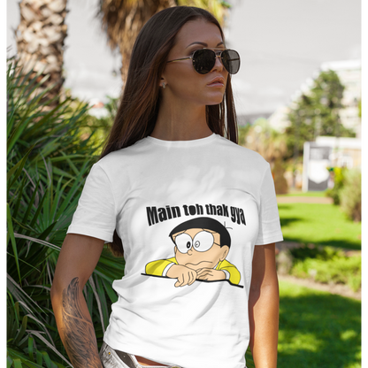Main toh thak gaya | Premium Half Sleeve Unisex T-Shirt