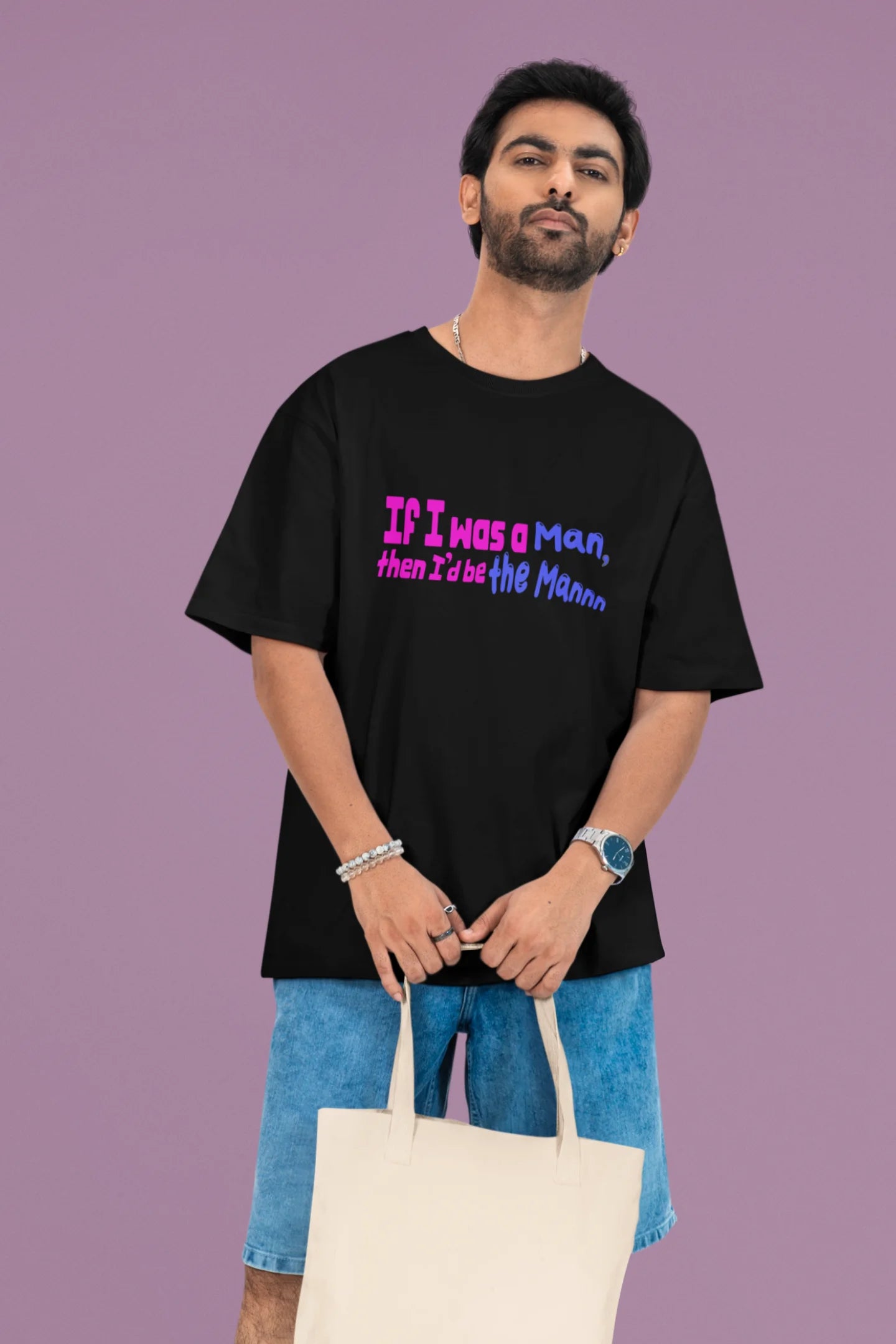 I'd be the man | T.S | Oversized Unisex T-Shirt