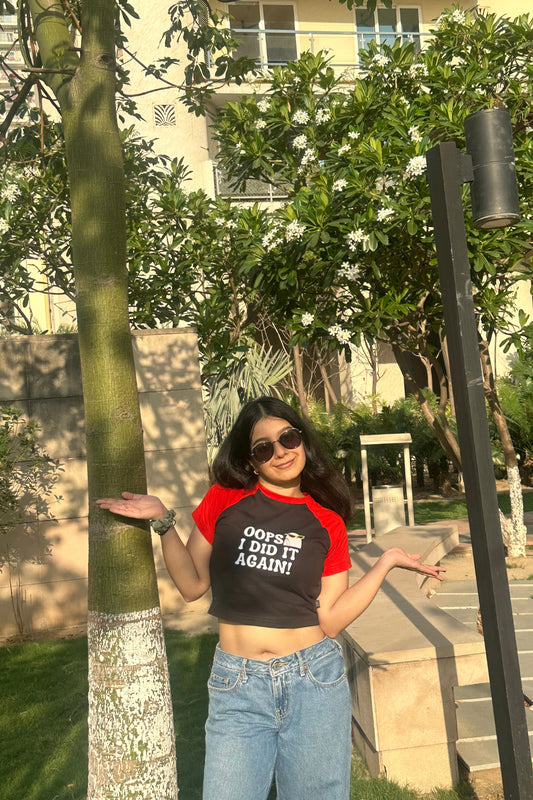 Oops! I Did It Again | Shaw tees | Slim Fit Crop Top