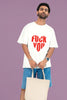F**k You | Anti Valentine | Premium Oversized Half Sleeve Unisex T-Shirt
