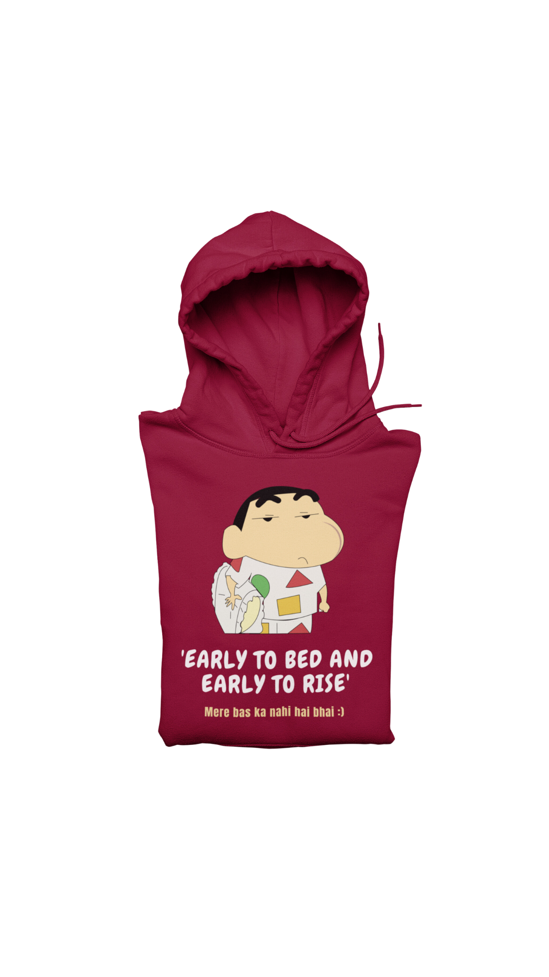 Early to bed early to rise shinchan | Premium Unisex Winter Hoodie