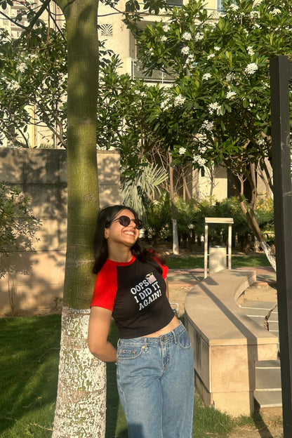 Oops! I Did It Again | Shaw tees | Slim Fit Crop Top