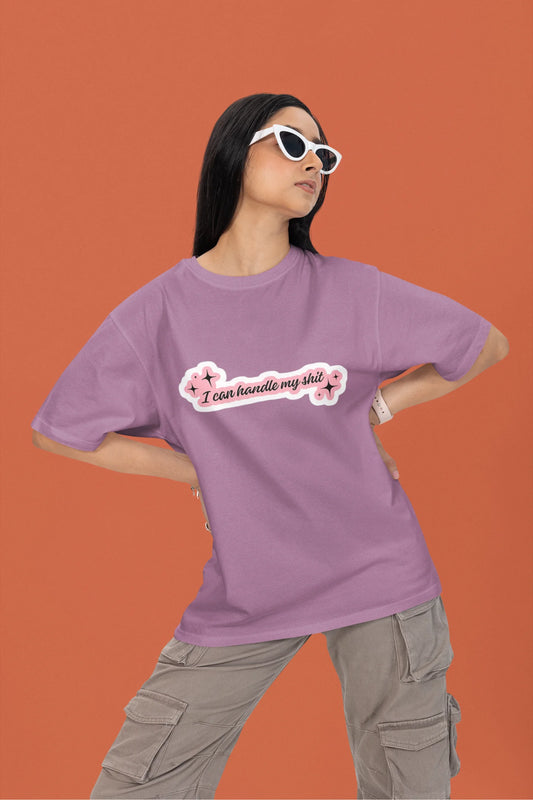 I can handle my shit | T.S | Dropped Sleeve Unisex Tee