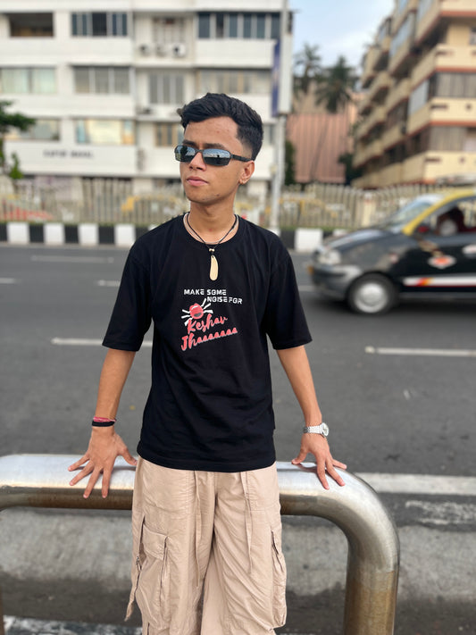 Make Some Noise.. | Keshav Jhaa Official Merch | Oversized Unisex T-Shirt