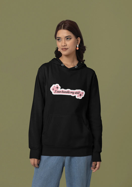 I Can Handle My Shit | Taylor Swift | Unisex Winter Hoodie