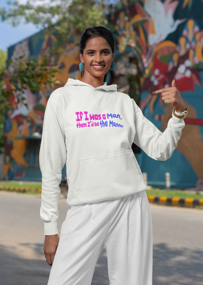 I'd Be The Man | T.S. | Unisex Winter Hoodie