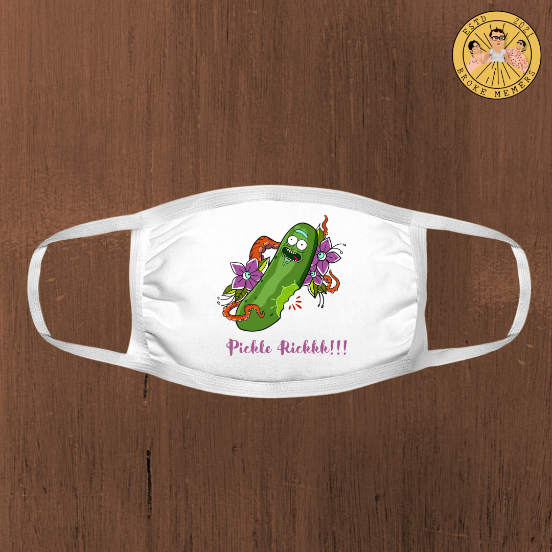 Pickle Rickkk!!! | Premium face mask