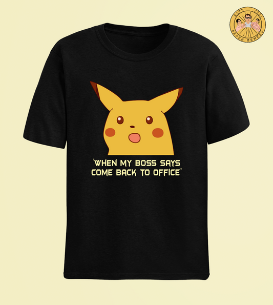 Come back to office | Premium Half Sleeve Unisex T-Shirt