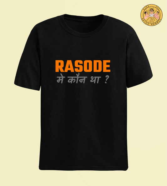 Rasode mein kaun tha | Half Sleeve Unisex T-Shirt