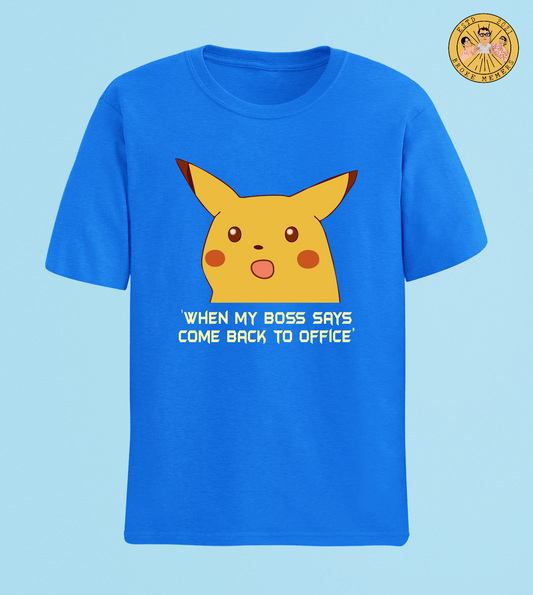 Come back to office | Premium Half Sleeve Unisex T-Shirt