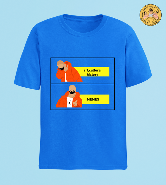 Art History Culture, Memes | Half Sleeve Unisex T-Shirt