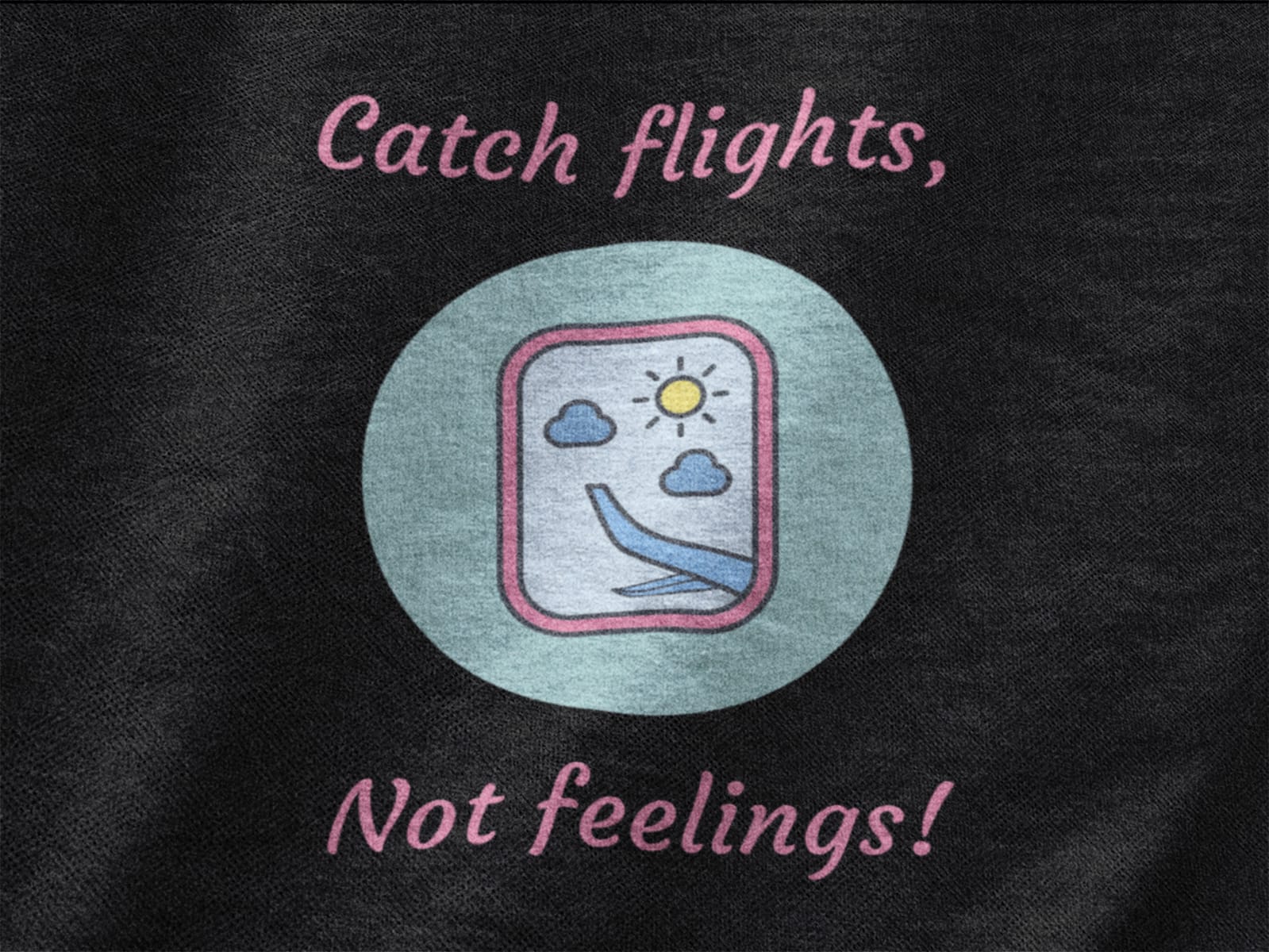 Catch Flight, not feeling | Premium Unisex Winter Hoodie