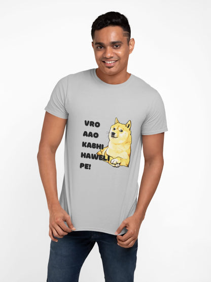 Aao kabhi haweli pe | Premium Half Sleeve Unisex T-Shirt