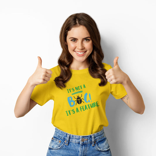 It's not a bug | Premium  Half Sleeve Unisex T-Shirt