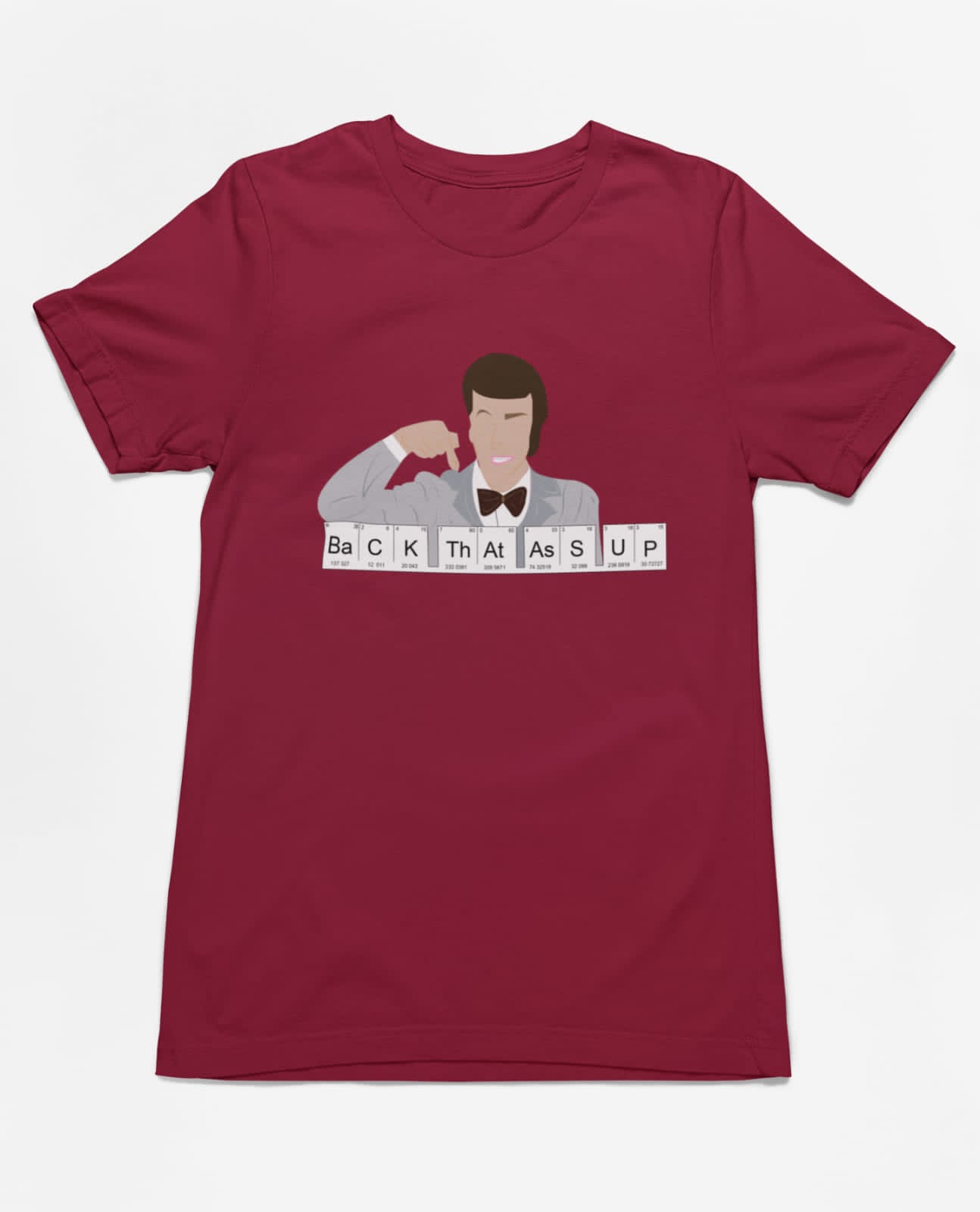 Back that ass up | Premium  Half Sleeve Unisex T-Shirt