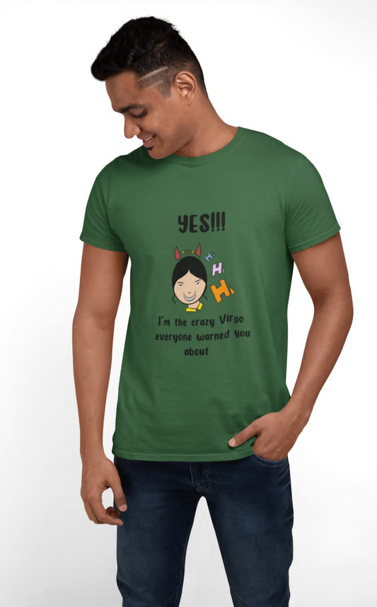 Crazy Virgo | Premium Half Sleeve Unisex T-Shirt