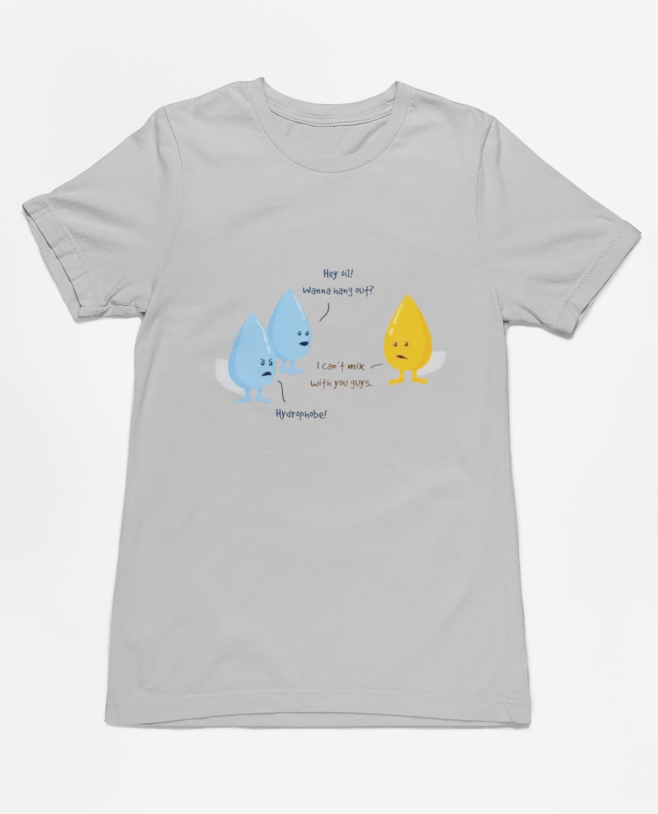 Oil and water |  Half Sleeve Unisex T-Shirt