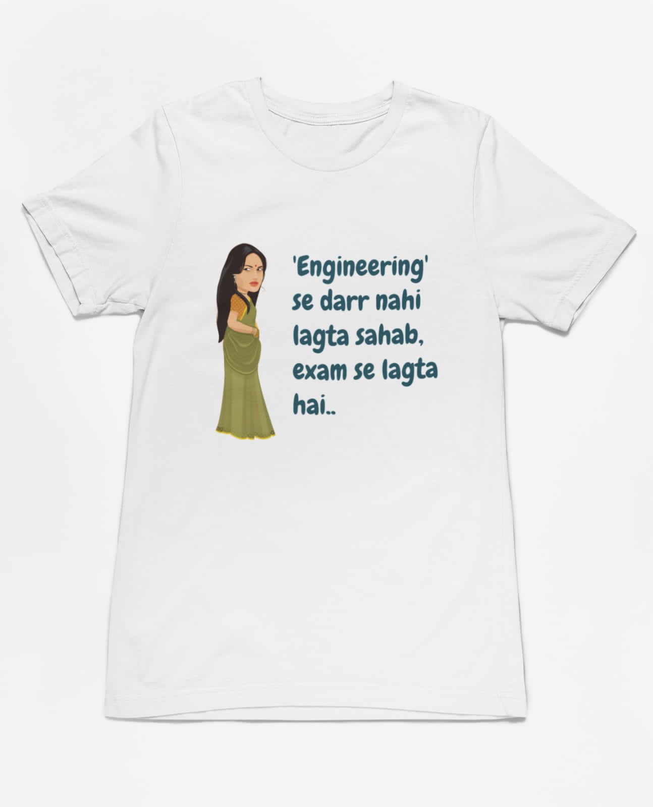 Engineering se darr nahi lagta sahab | Premium Half Sleeve Unisex T-Shirt