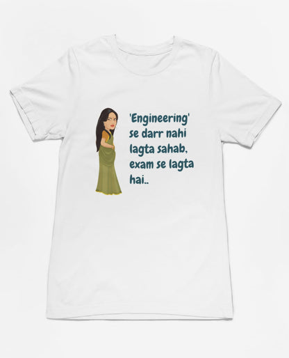 Engineering se darr nahi lagta sahab | Premium Half Sleeve Unisex T-Shirt