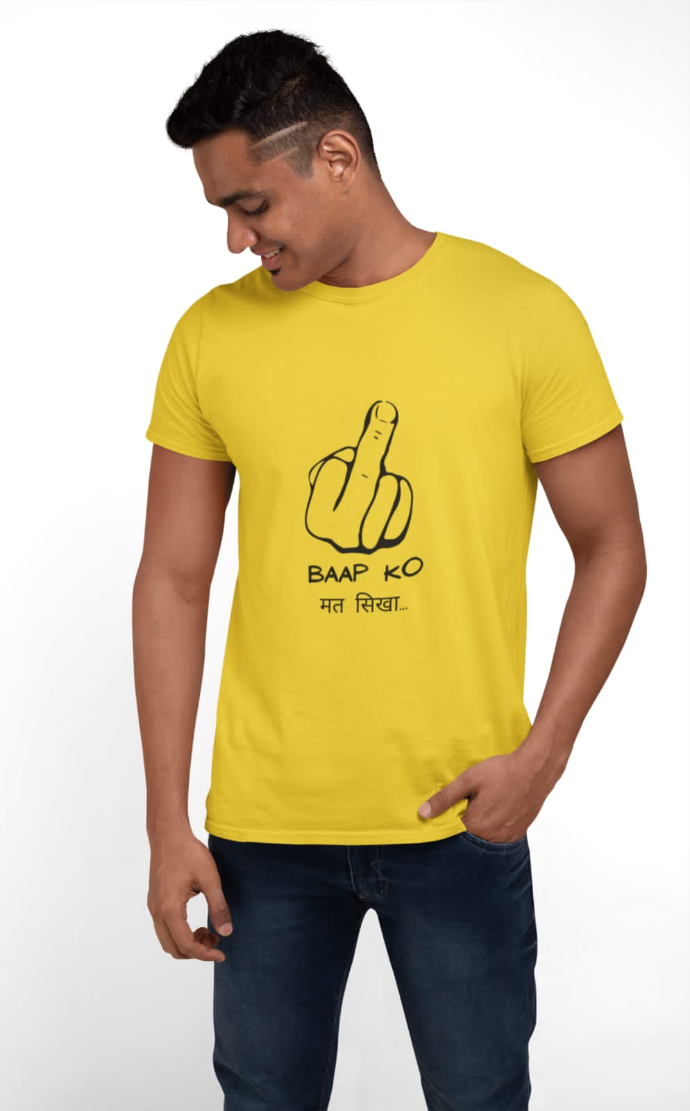Baap ko mat sikha | Premium Half Sleeve Unisex T-Shirt