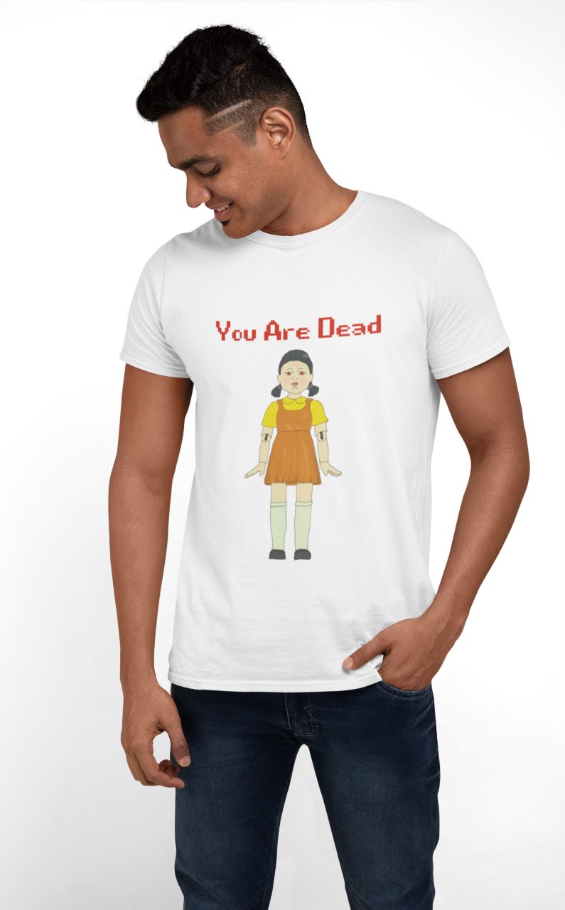 You are dead | Premium Half Sleeve Unisex T-Shirt