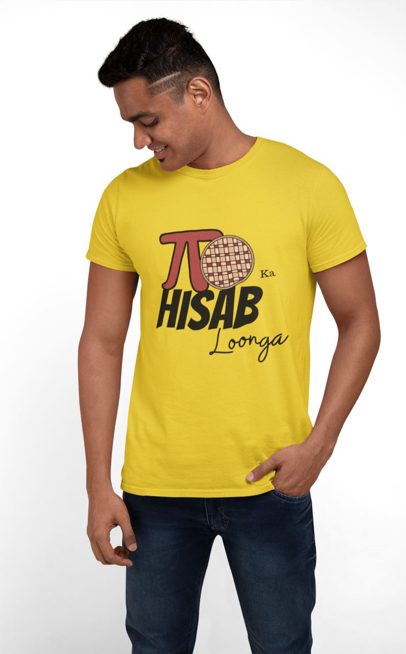 Pie pie ka hisaab |Premium Half Sleeve Unisex T-Shirt