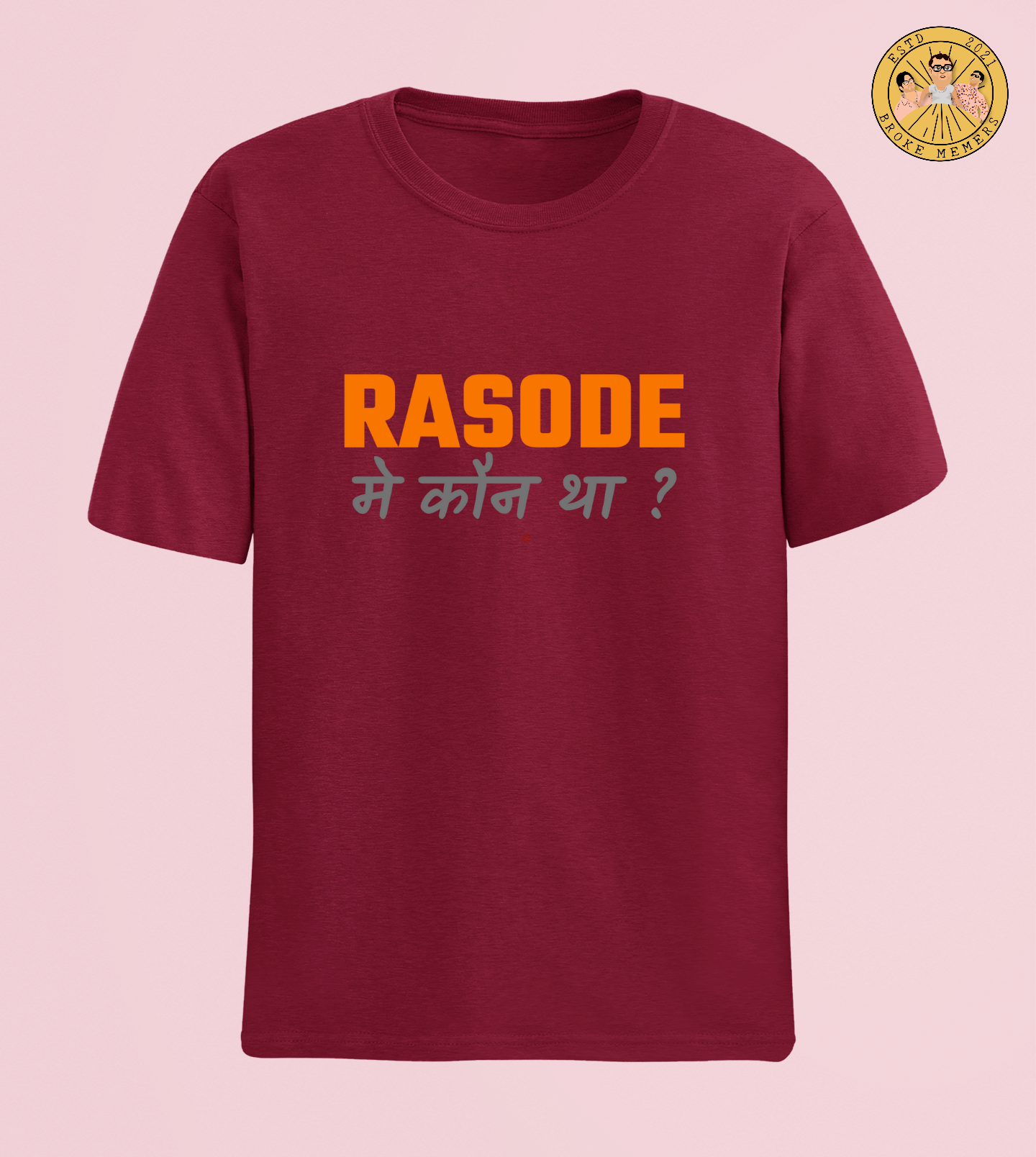 Rasode mein kaun tha | Half Sleeve Unisex T-Shirt