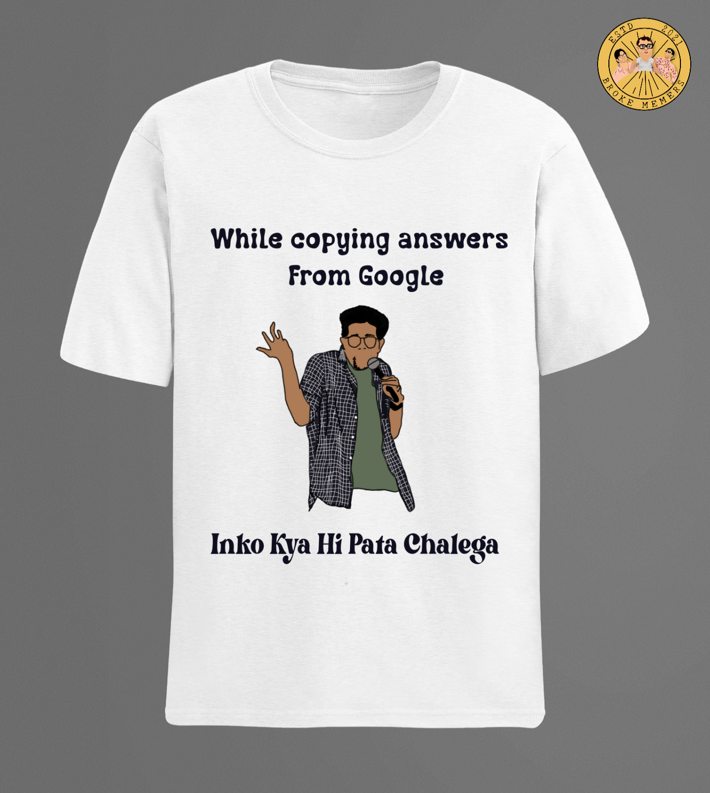 While copying answers from google | Half Sleeve Unisex T-Shirt