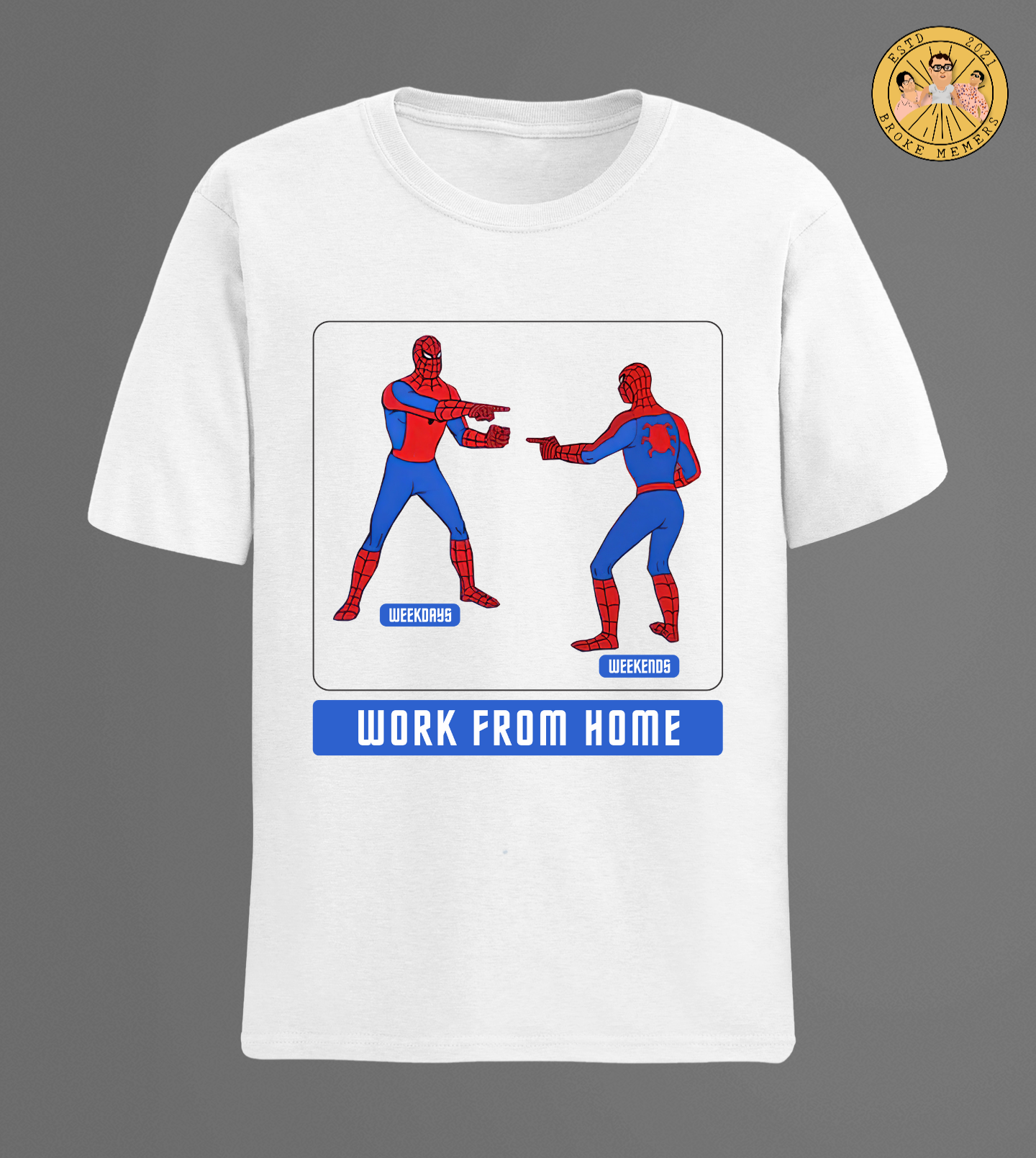 Imposter Spiderman WFH | Half Sleeve Unisex T-Shirt