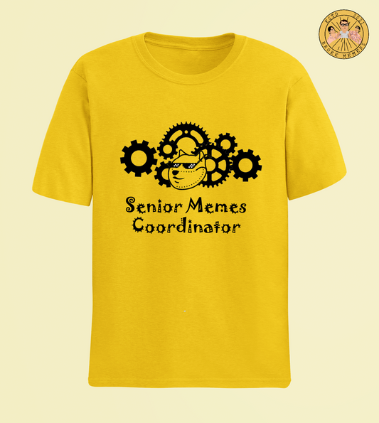 Senior Memes Coordinator | Half Sleeve Unisex T-Shirt