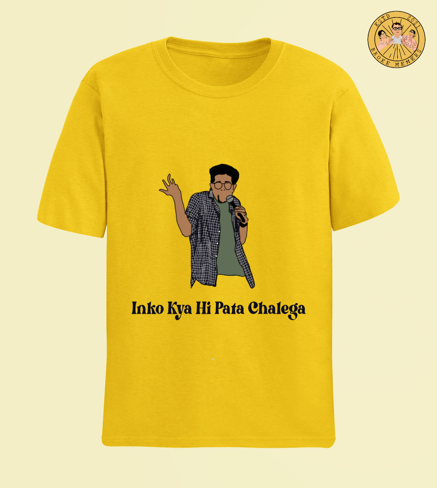 Inko kya hi pata chalega | Half Sleeve Unisex T-Shirt