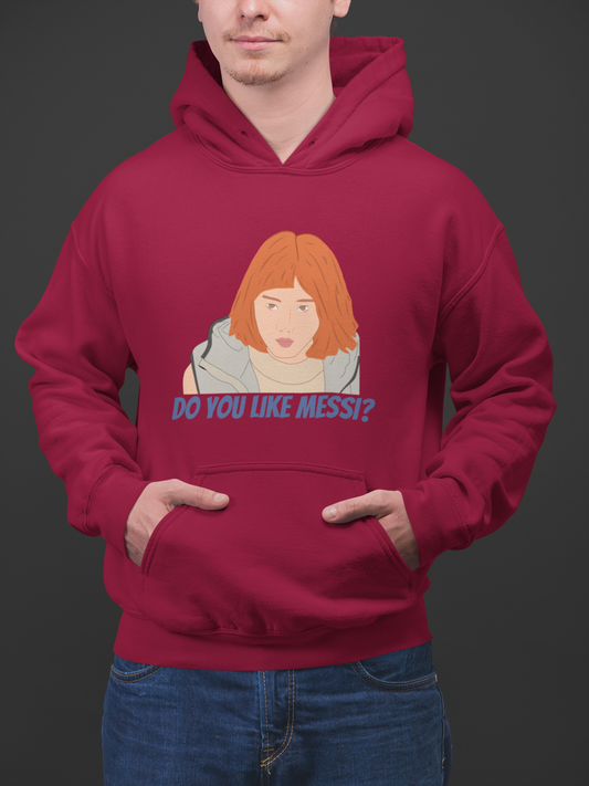 Do you like Messi? | Premium Unisex Winter Hoodie