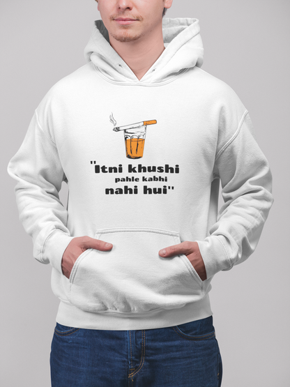 Itni khushi Pehle kabhi nahi hui | Premium Unisex Winter Hoodie